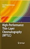 Highperformance Thinlayer Chromatography Hptlc English Edition
