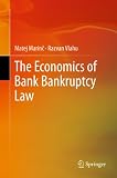The Economics Of Bank Bankruptcy Law English Edition