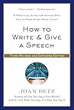 How To Write And Give A Speech A Practical Guide For Anyone Who Has To Make Every Word Count English Edition