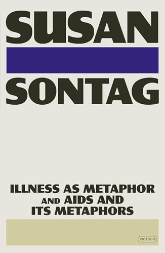 Illness as Metaphor and AIDS and Its Metaphors book cover