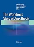 The Wondrous Story Of Anesthesia English Edition