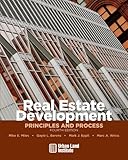Real Estate Development 4th Edition Principles And Process English Edition
