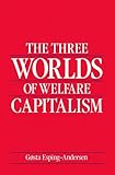 The Three Worlds Of Welfare Capitalism English Edition