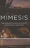 Mimesis The Representation Of Reality In Western Literature New And Expanded Edition Princeton Classics Book 78