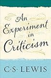 An Experiment In Criticism English Edition