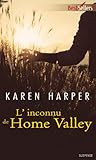 L'inconnu De Home Valley : T3   Les Secrets De Home Valley