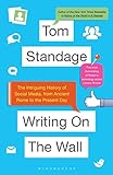 Writing On The Wall Social Media The First 2000 Years English Edition