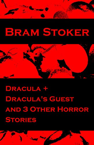 Dracula + Dracula's Guest and 3 Other Horror Stories book cover