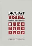 Dicobat Visuel : Dictionnaire Illustr%C3%A9 Du B%C3%A2timent