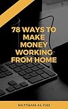 78 Ways to Make Money Working from Home
