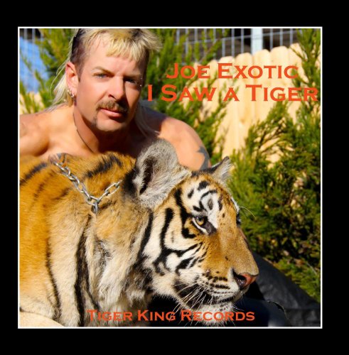 I Saw a Tiger