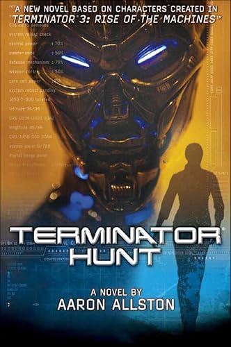 Terminator Hunt (By: Aaron Allston) cover