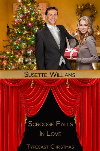 Scrooge Falls in Love (By: Susette Williams) cover