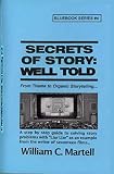 Secrets Of Story Well Told Screenwriting Blue Books Book 4 English Edition