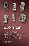 The Printing Revolution In Early Modern Europe Canto Classics English Edition