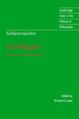 Schleiermacher: On Religion: Speeches to its Cultured Despisers (By: Friedrich Schleiermacher,Richard E. Crouter) cover