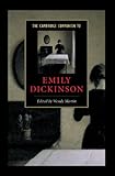 The Cambridge Companion To Emily Dickinson Cambridge Companions To Literature English Edition