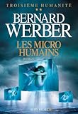 Les Micro Humains : Troisi%C3%A8me Humanit%C3%A9   Tome 2