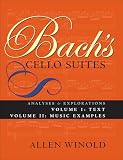 Bachs Cello Suites Volumes 1 And 2 Analyses And Explorations English Edition
