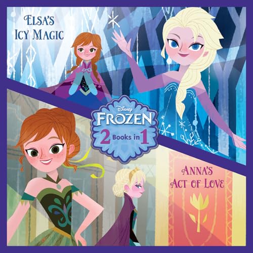 Elsa's Icy Magic & Anna's Act of Love book cover