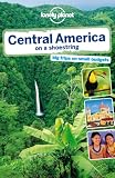 Lonely Planet Central America On A Shoestring Travel Guide English Edition