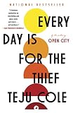 Every Day is for the Thief