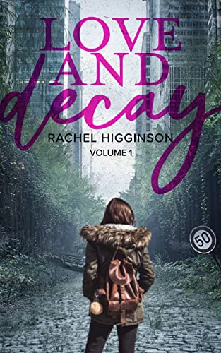 Love and Decay: Season 1, Volume 1 book cover