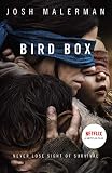 Bird Box The Bestselling Psychological Thriller Now A Major Film English Edition