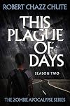 This Plague of Days (Season 2)
