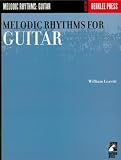 Melodic Rhythms For Guitar Guitar Method English Edition