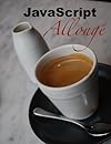 JavaScript Allongé: A strong cup of functions, objects, combinators, and decorators