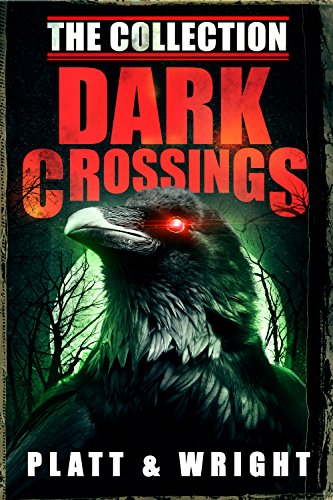 Dark Crossings: The Collection book cover