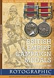 British Empire Campaign Medals Volume 1 1793 To 1902 British Irishempire Campaign Medals English Edition