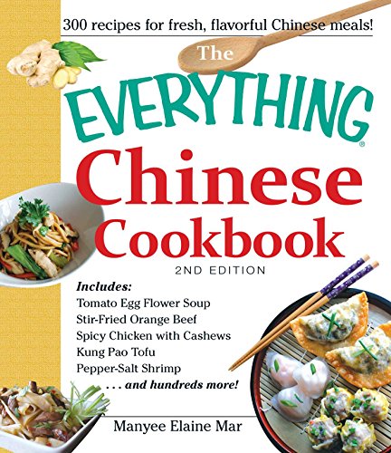 The Everything Chinese Cookbook (By: Manyee Elaine Mar) cover