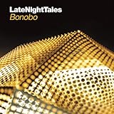 Late Night Tales: Bonobo (2013)