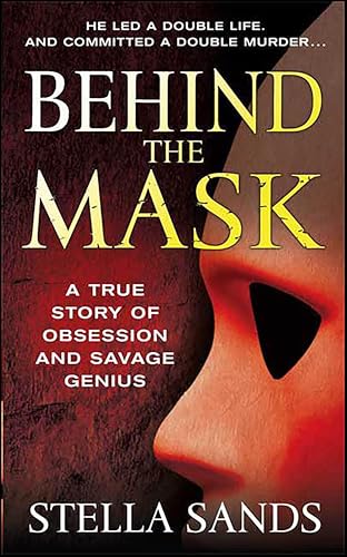 Behind the Mask (By: Stella Sands) cover