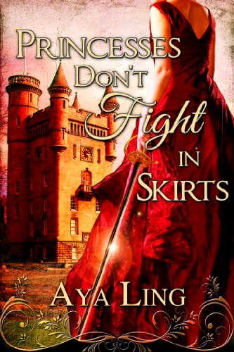 Princesses Don't Fight in Skirts book cover