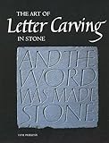 Art Of Letter Carving In Stone English Edition