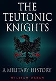 Teutonic Knights English Edition