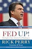 Fed Up Our Fight To Save America From Washington English Edition
