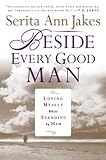 Beside Every Good Man Loving Myself While Standing By Him English Edition
