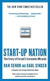 Startup Nation The Story Of Israels Economic Miracle English Edition