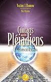 Contacts Avec Les Pliadiens La Mission Du Rexgna