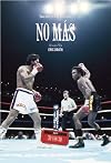 No Más [2013 ESPN 30 for 30 Documentary Film]