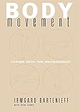 Body Movement Coping With The Environment English Edition