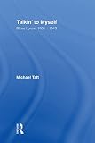 Talkin To Myself Blues Lyrics 19211942 English Edition
