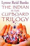 The Indian In The Cupboard Trilogy English Edition