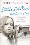 Little Drifters Kathleens Story English Edition
