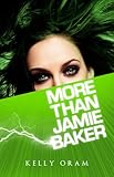 More Than Jamie Baker Jamie Baker Trilogy Book 2 English Edition