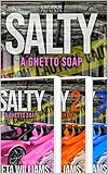 Salty A Ghetto Soap Opera Episodes 13